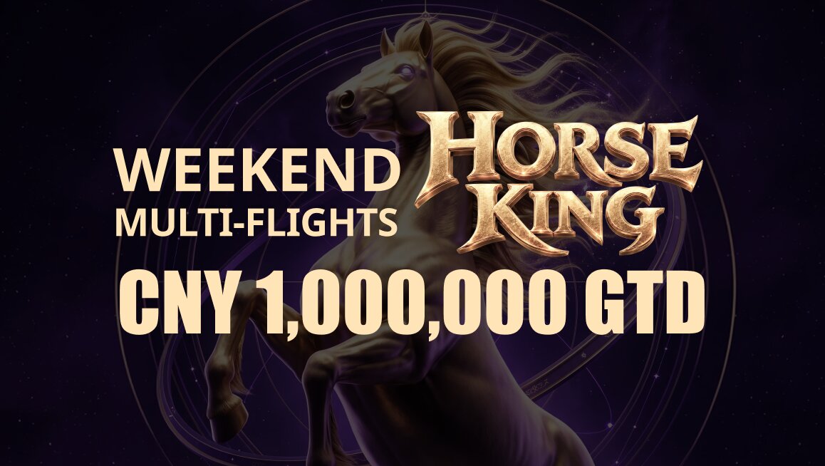 ZODIAC HORSE KING  MULTI-FLIGHTS WEEKEND 